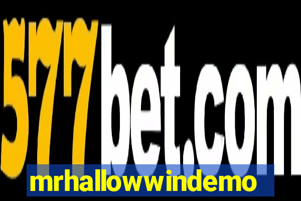 mrhallowwindemo