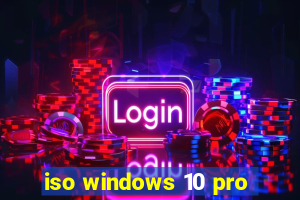 iso windows 10 pro