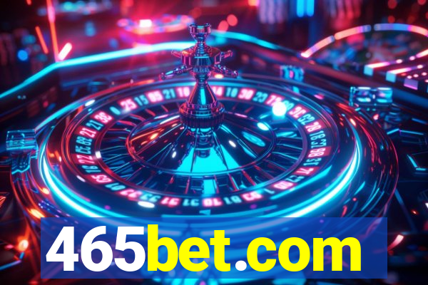 465bet.com