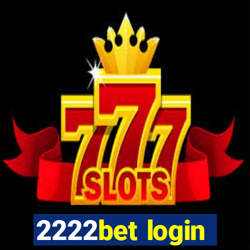 2222bet login