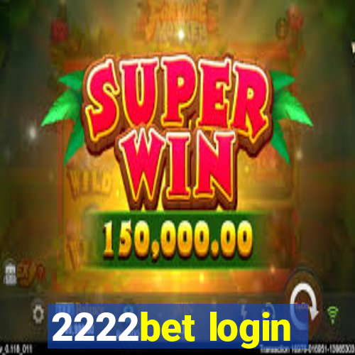 2222bet login