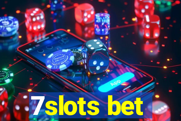 7slots bet