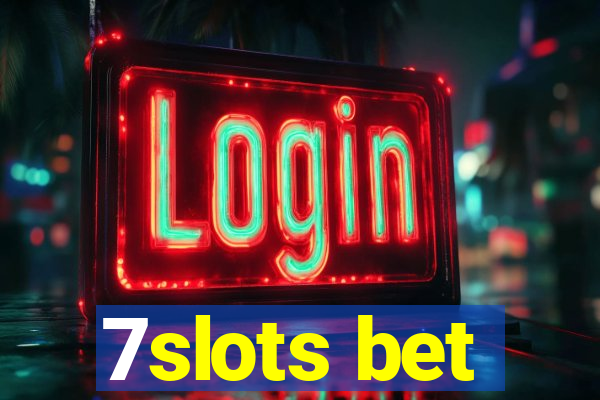 7slots bet