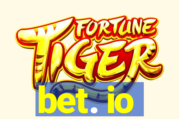 bet. io