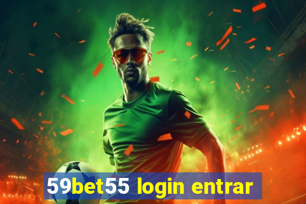 59bet55 login entrar