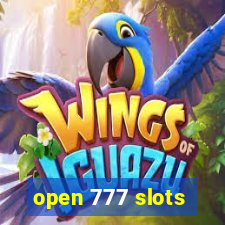 open 777 slots