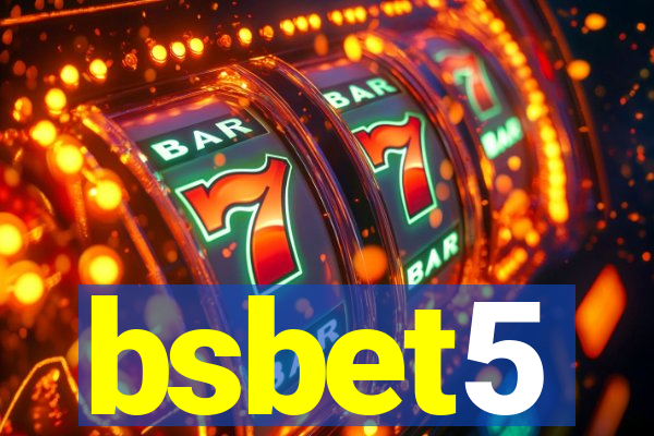 bsbet5