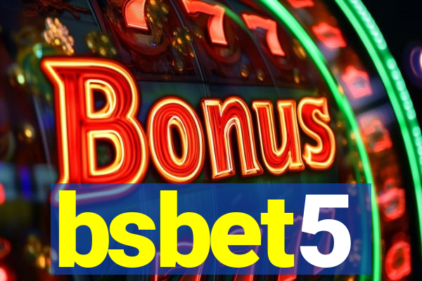 bsbet5