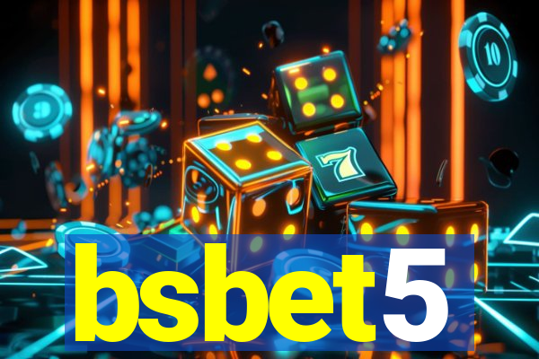 bsbet5