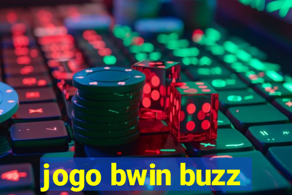 jogo bwin buzz