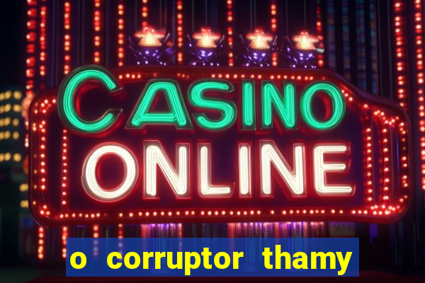 o corruptor thamy bastida pdf gratis