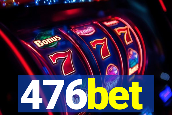 476bet