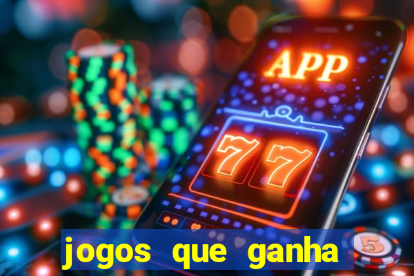 jogos que ganha dinheiro sem precisar depositar