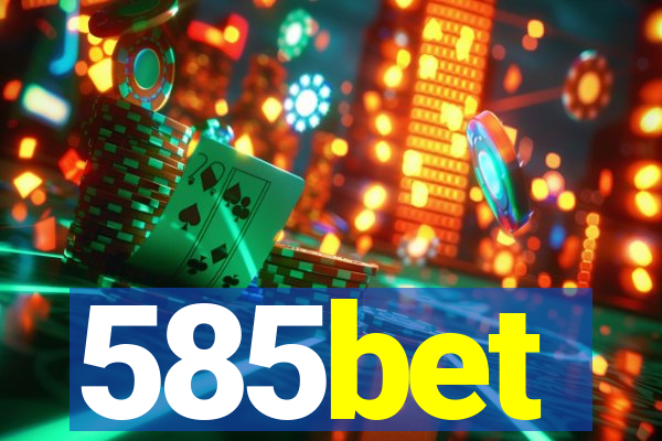 585bet