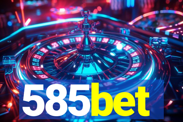 585bet