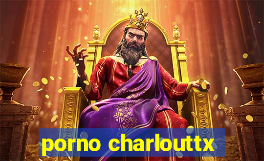 porno charlouttx