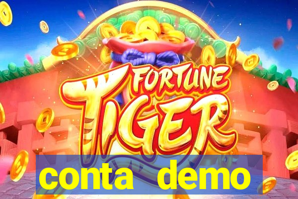 conta demo plataforma slots