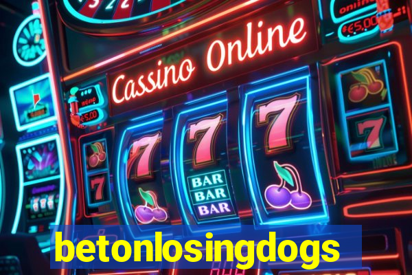 betonlosingdogs