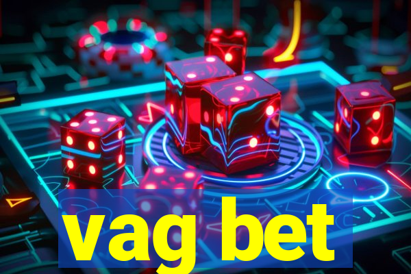 vag bet