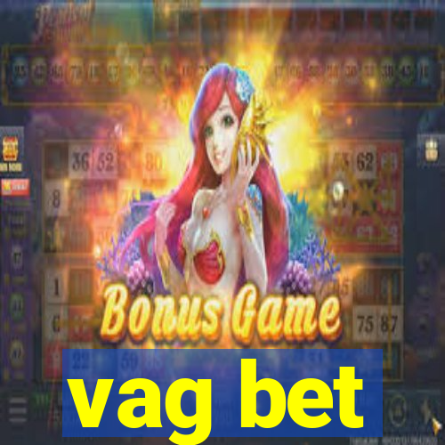 vag bet