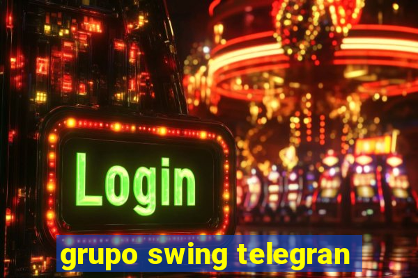 grupo swing telegran