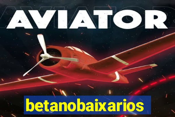 betanobaixarios