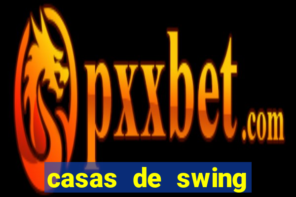 casas de swing porto alegre