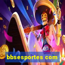 bbsesportes com