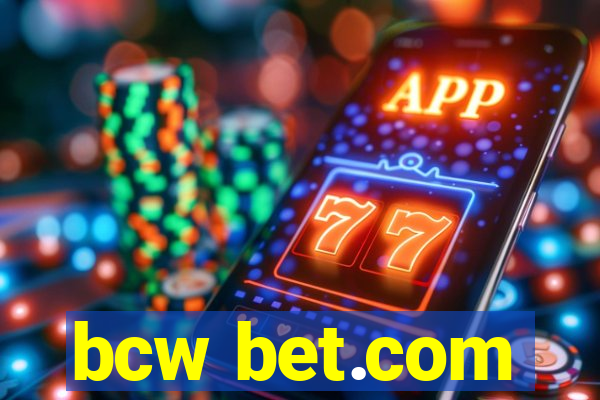 bcw bet.com