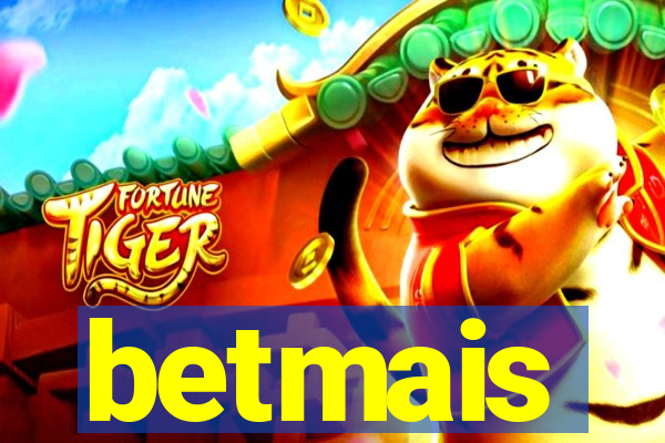 betmais