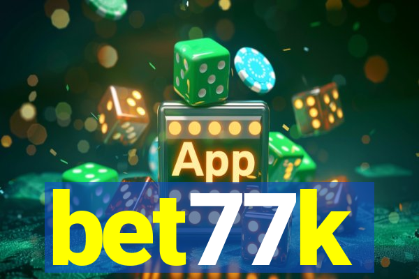 bet77k