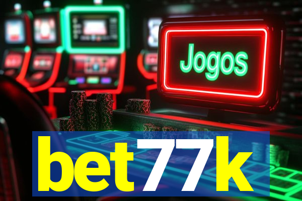 bet77k