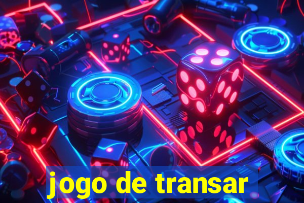 jogo de transar