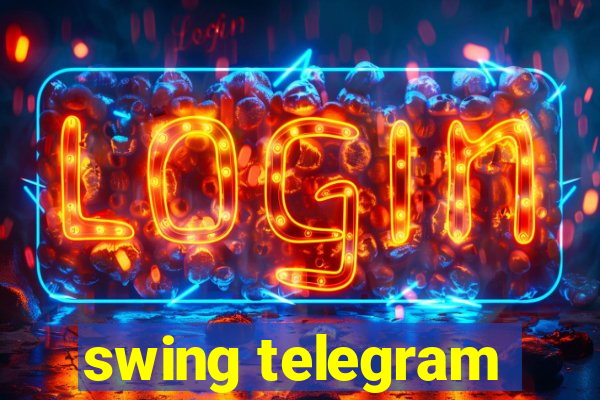 swing telegram