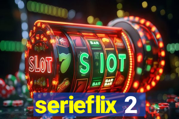 serieflix 2