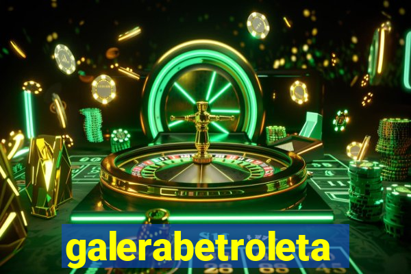 galerabetroleta