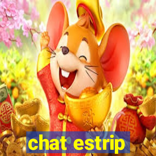 chat estrip