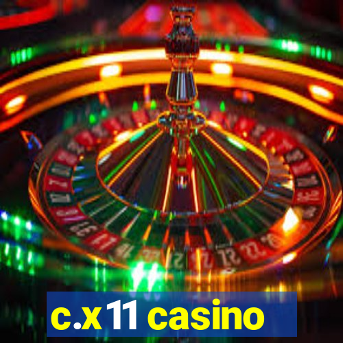 c.x11 casino