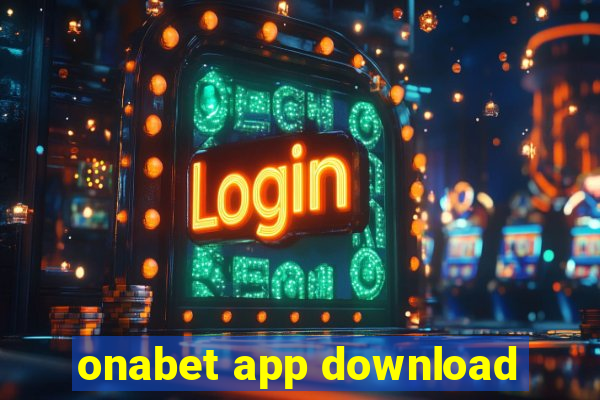 onabet app download