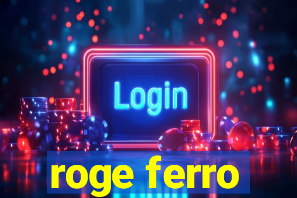 roge ferro