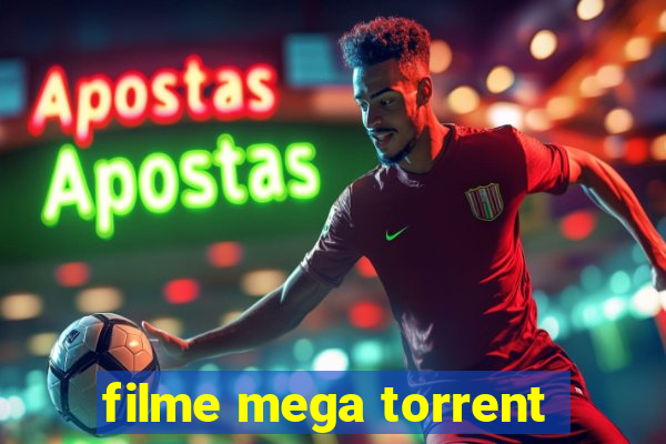 filme mega torrent