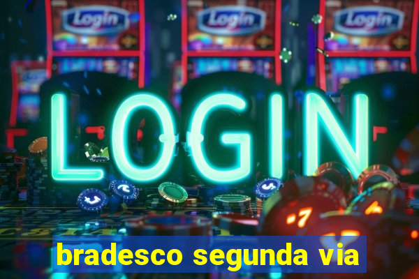 bradesco segunda via