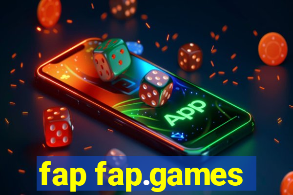 fap fap.games