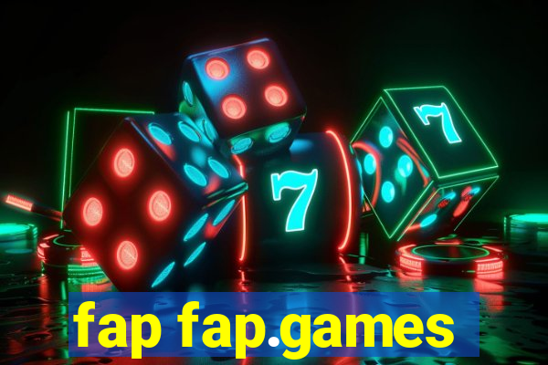 fap fap.games