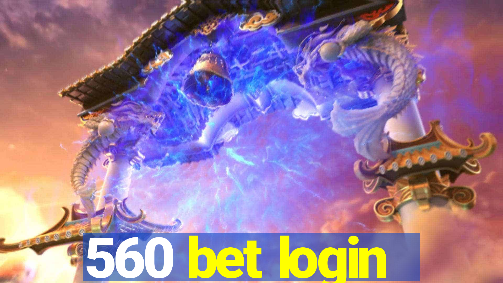 560 bet login