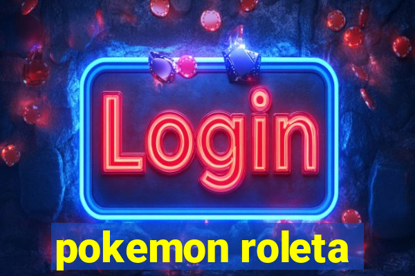 pokemon roleta