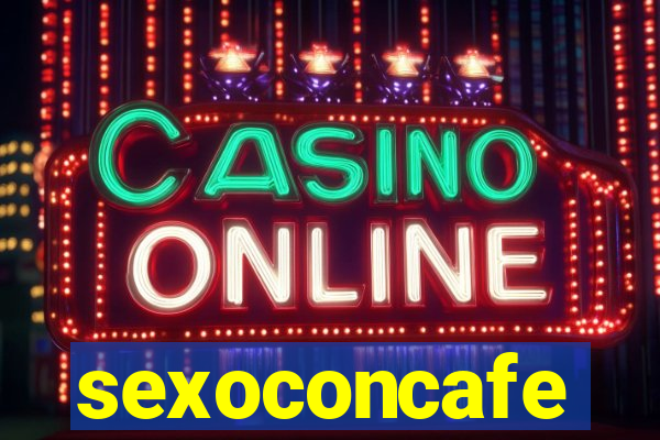 sexoconcafe