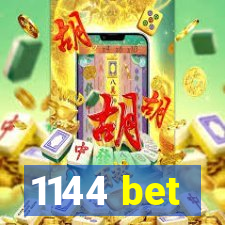 1144 bet