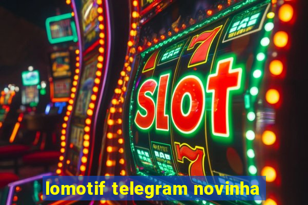 lomotif telegram novinha