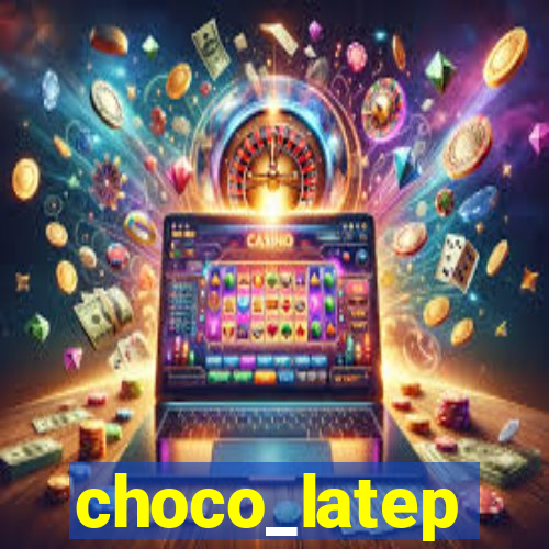 choco_latep